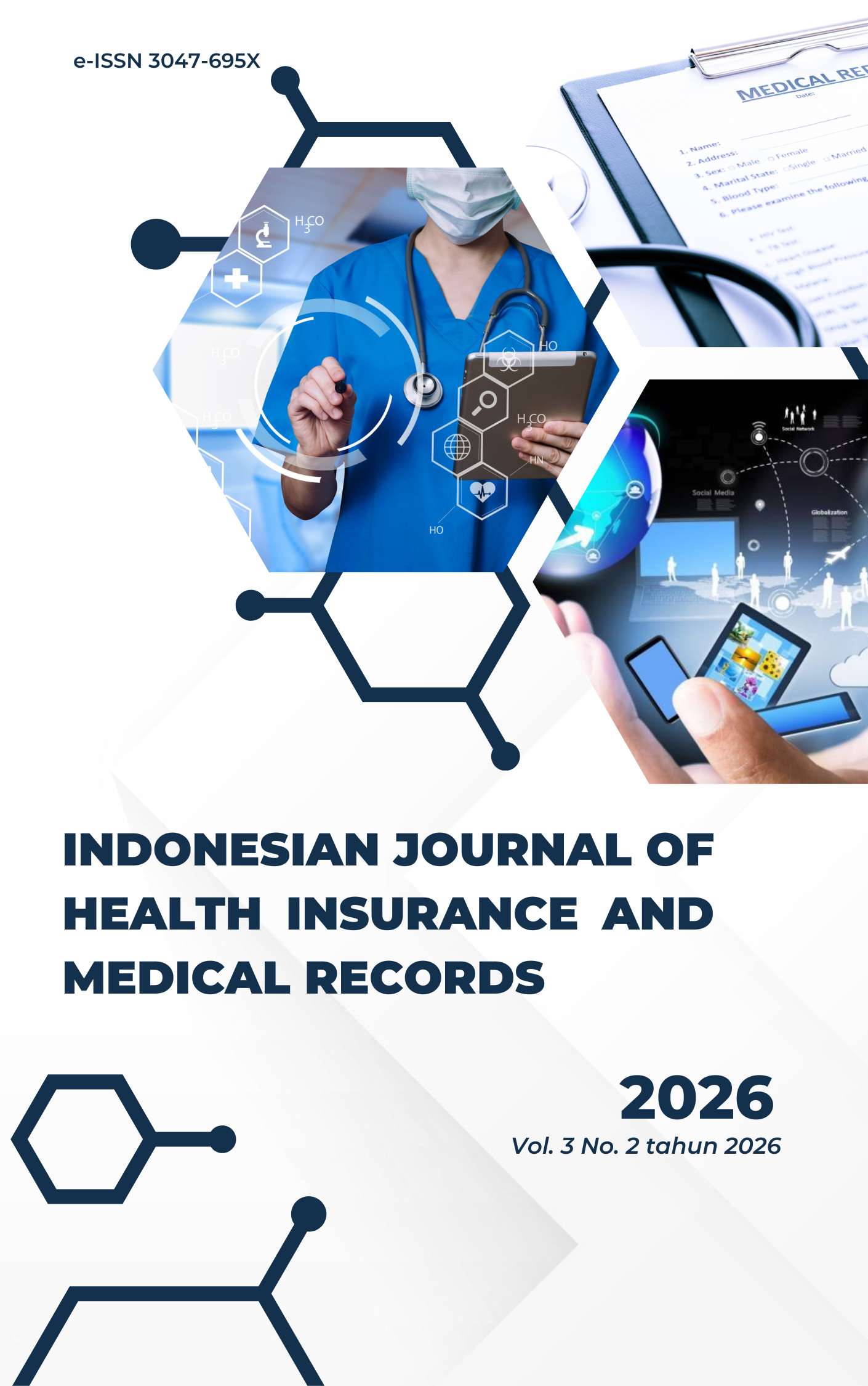 					View Vol. 3 No. 2 (2026): Indonesian Journal of Health Insurance and Medical Records (IJHIMR)
				