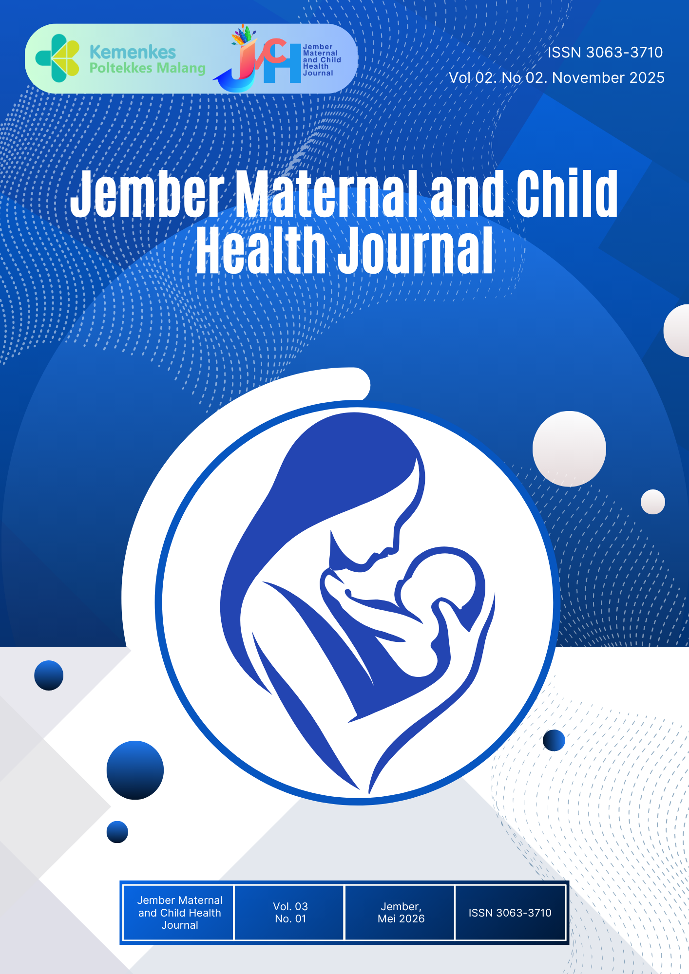 					View Vol. 3 No. 1 (2026): Jember Maternal and Child Health Journal
				